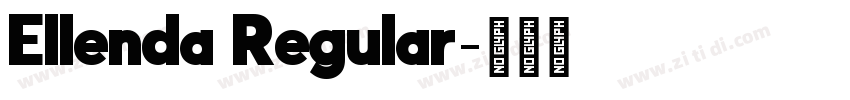 Ellenda Regular字体转换 Ellenda Regular字体转换